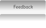 Feedback